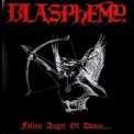 Blasphemy - Fallen Angel Of Doom '1990