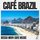 Bossa Nova Cafe Music - Cafe Brazil '2024