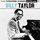 Billy Taylor - Essential Classics, Vol. 688 '2024