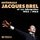 Jacques Brel - Integrale Jacques Brel et ses interpretes, 1953-1962 '2024