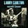 Larry Carlton - At The Chestnut Cabaret '2022