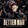 Robbie Williams - Better Man (Original Motion Picture Soundtrack) '2024