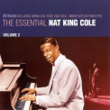 Nat King Cole - The Essential Nat King Cole Vol. 2 '2004