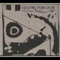 Rapoon - Escaping From Color (rapoon Recomposed & Remixed) '2009