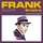 Frank Sinatra - Frank Sinatra Jazz Monument (2024 Remastered) '2024