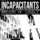 Incapacitants - Breath of Insect '2017