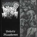 Abhorer - Unholy Blasphemer '2004