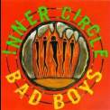 Inner Circle - Bad Boys '1993