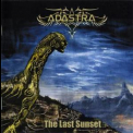 Adastra - The Last Sunset '2007
