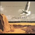 Final Selection - Heading For Graceland '2004