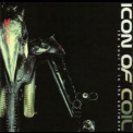 Icon Of Coil - The Soul Is In The Software '2002