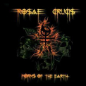 Rosae Crucis - Worms Of The Earth '2003