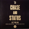 Chase & Status - Let You Go, UK '2010