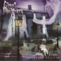 Ghost Machinery - Haunting Remains '2005
