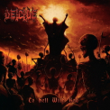 Deicide - To Hell With God '2011