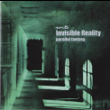 Invisible Reality - Parallel Fantasy '2011