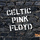 Celtic Pink Floyd - Celtic Pink Floyd '2011