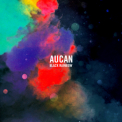 Aucan - Black Rainbow '2011