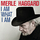 Merle Haggard - I Am What I Am '2010