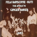 Fela Ransome Kuti & The Africa '70 - Live (With Ginger Baker) '1971