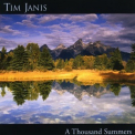 Tim Janis - A Thousand Summers '2002