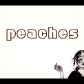 Peaches - Peaches '2000