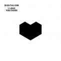 Digitalism - I Love You Dude '2011