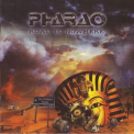 Pharao - Road To Nowhere '2011