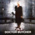 Doctor Butcher - Doctor Butcher (Bonus Disc) '2006