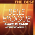 Belle Epoque - Black Is Black '2003