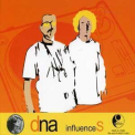 Dna - InfluenceS '2003