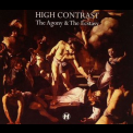 High Contrast - The Agony & The Ecstasy '2012