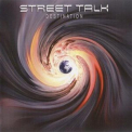 Street Talk - Destination '2004