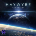 Haywyre - The Voyage '2012