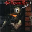 No Trouble - Watch Out '1986