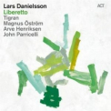 Danielsson, Lars - Liberetto '2012