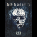 Dark Tranquillity - We Are The Void '2010