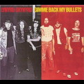 Lynyrd Skynyrd - Gimme Back My Bullets (Deluxe Edition) (CD1) '2006
