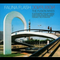 Fauna Flash - Confusion, The Fusion Mixes '2001