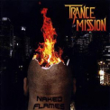 Trancemission - Naked Flames '2012