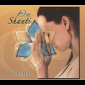 Akasha - Om Shanti '2007