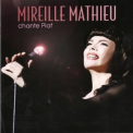 Mireille Mathieu - Mireille Mathieu Chante Piaf '2012