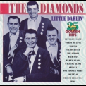 The Diamonds - Little Darlin'  25 Golden Hits '1993