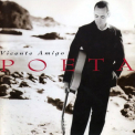 Vicente Amigo - Poeta '1997