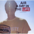 Air - A Day In The Life '2005