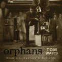 Tom Waits - Orphans: Brawlers, Bawlers & Bastards (CD1) '2006