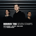 Bodurov Trio - Seven Stamps '2013