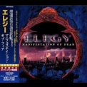 Elegy - Manifestation Of Fear (Japan Edition) '1998