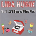 Lida Husik - Fly Stereophonic '1997
