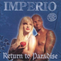 Imperio - Return to paradise '1996